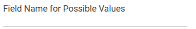 form_field_name_possible_values.png